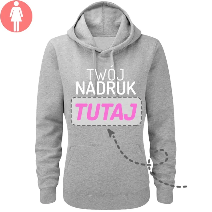 bluza damska z kapturem z własnym nadrukiem, główna grafika