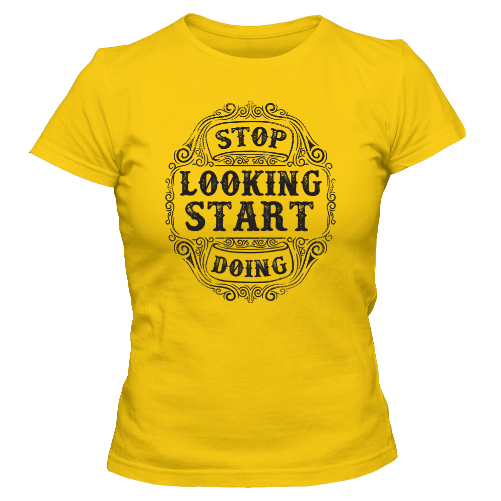 koszulka damska zolta stop looking start doing