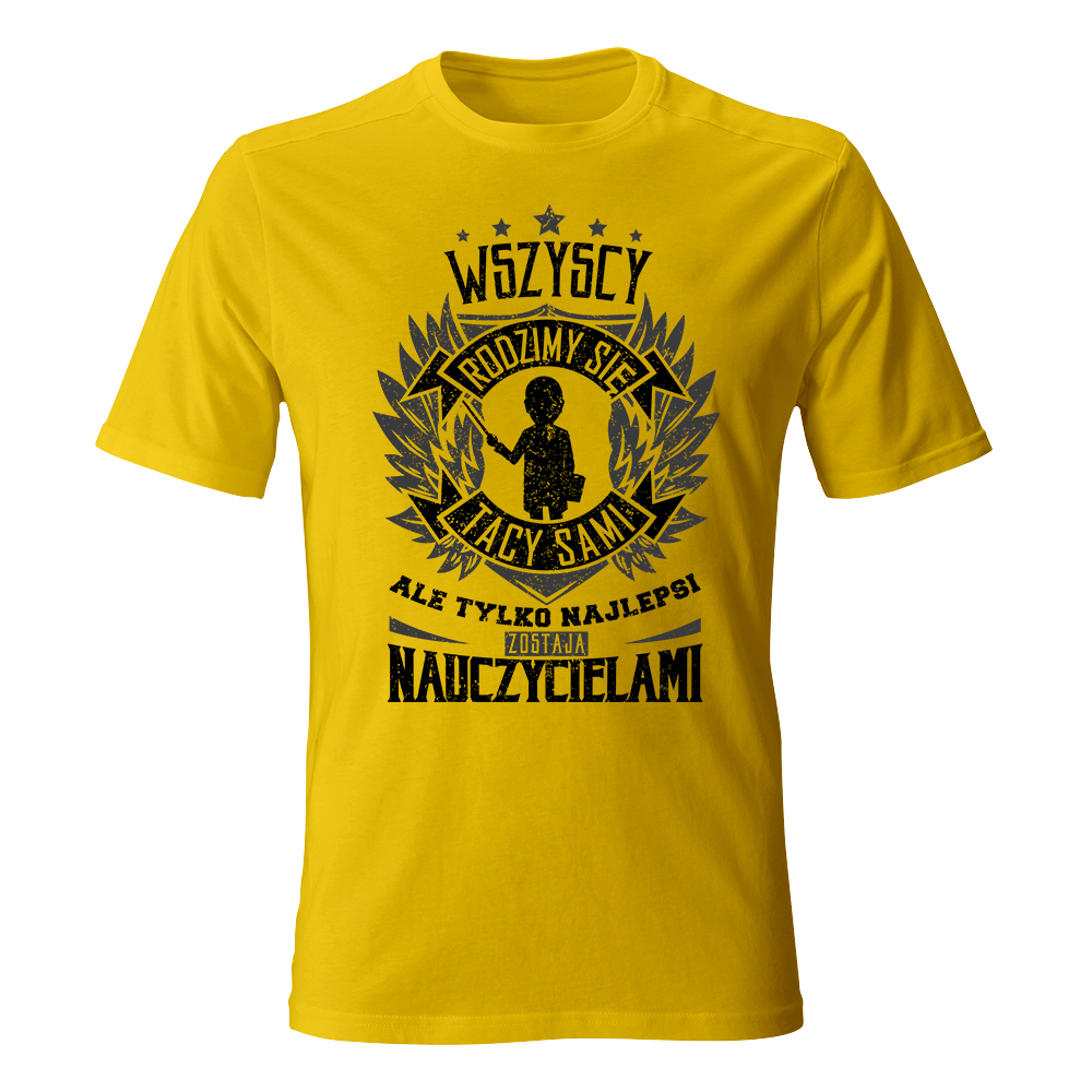 Koszulka męska TYLKO NAJLEPSI ZOSTAJĄ NAUCZYCIELAMI