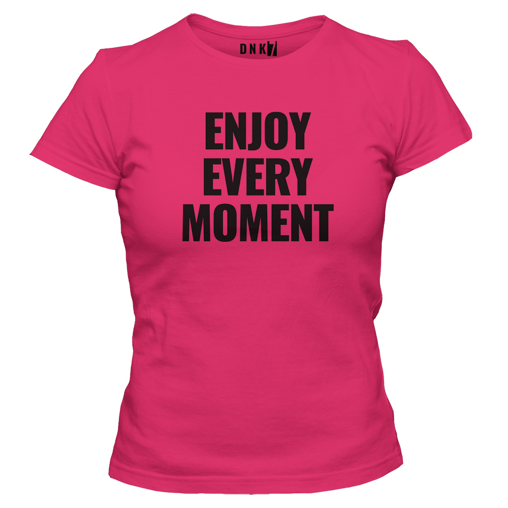 koszulka damska rozowa enjoy every moment