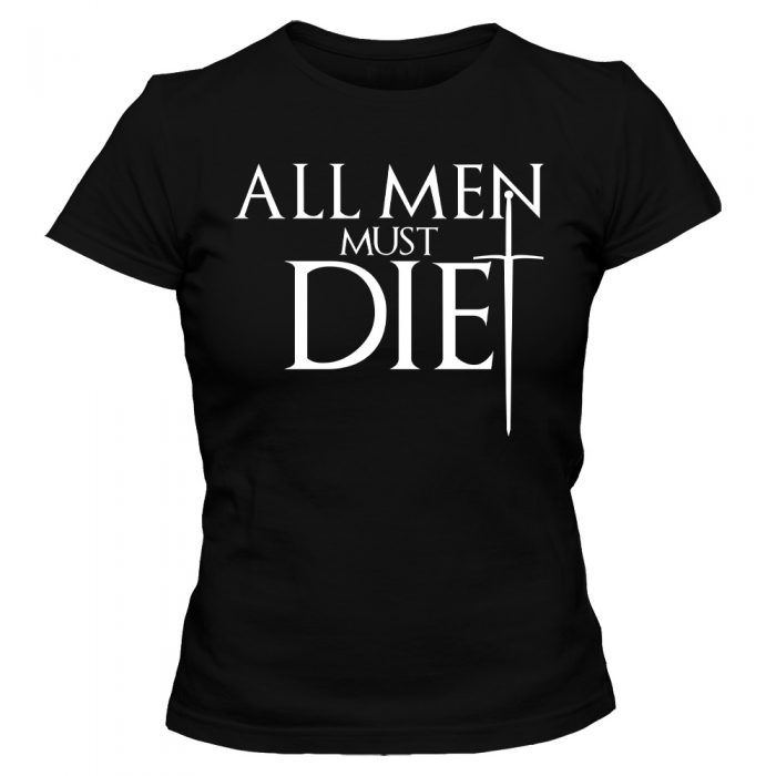 koszulka damska czarna all men must die