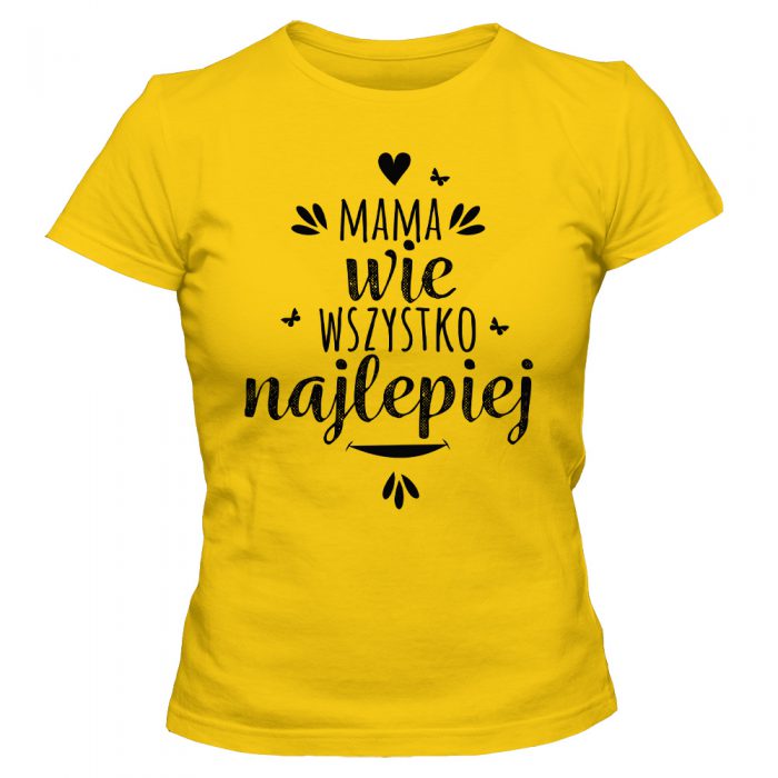 Koszulka MAMA WIE WSZYSTKO NAJLEPIEJ