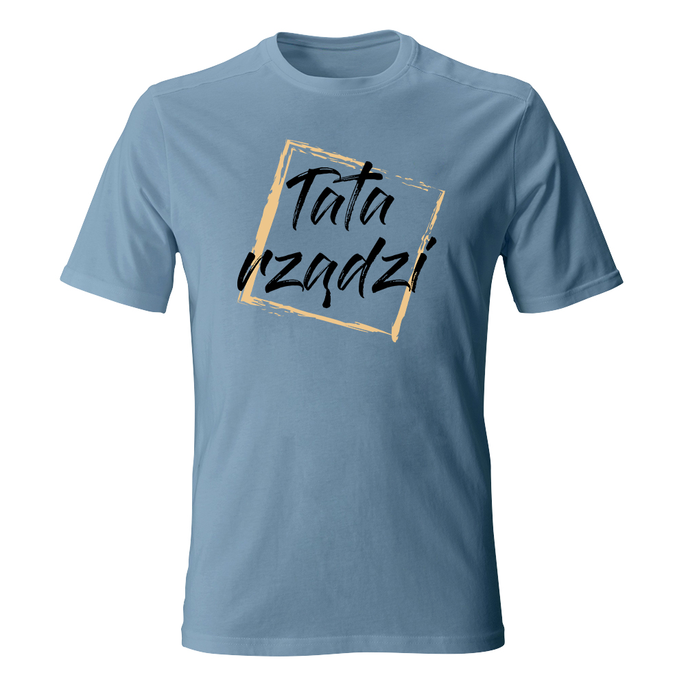 Koszulka TATA RZĄDZI