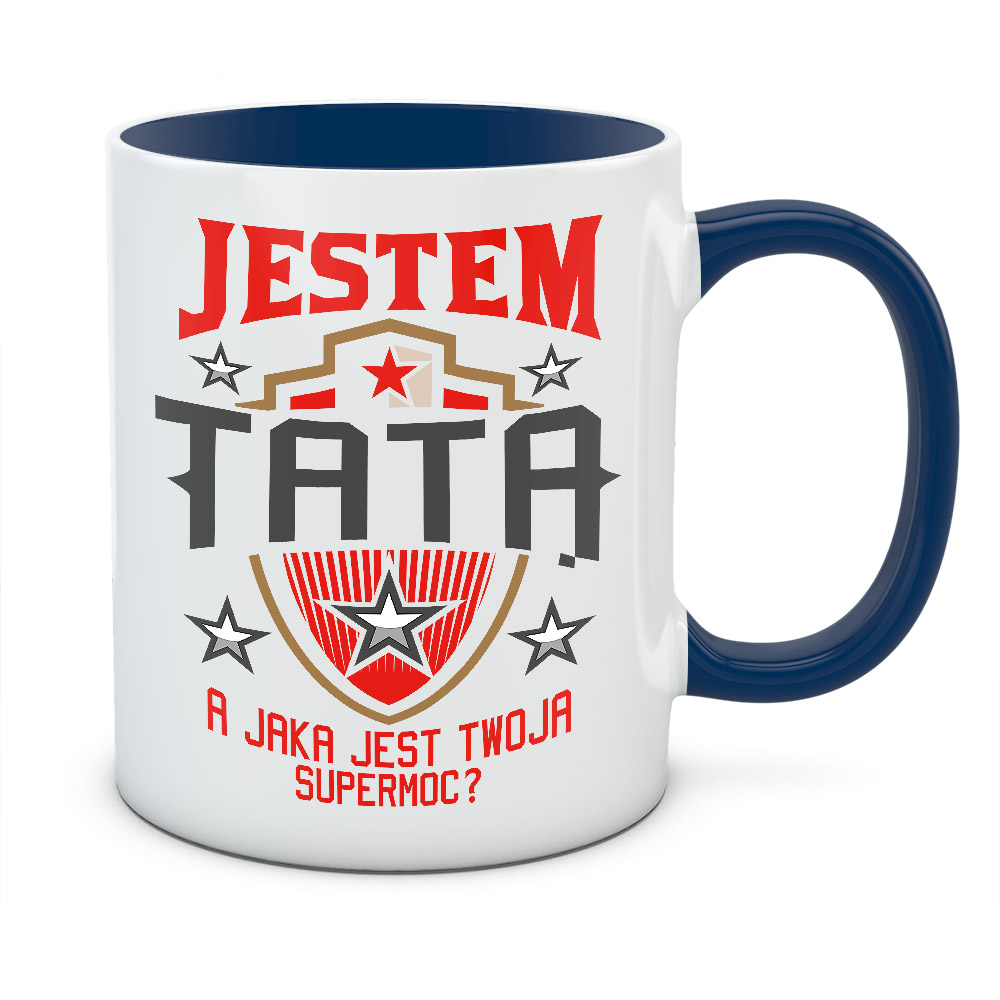 Kubek JESTEM TATĄ A JAKA JEST TWOJA SUPERMOC