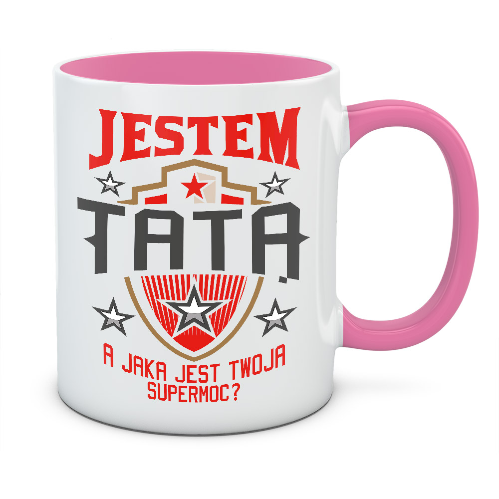 Kubek JESTEM TATĄ A JAKA JEST TWOJA SUPERMOC