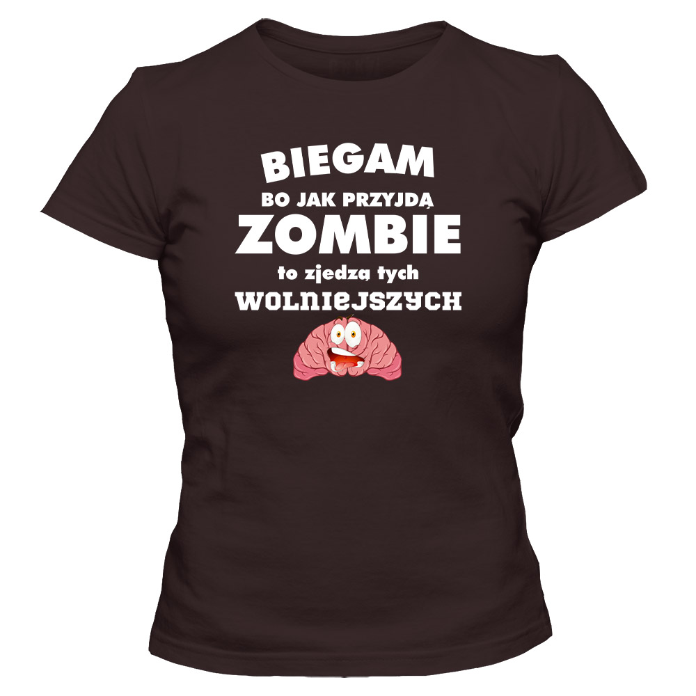 Koszulka damska Biegam bo jak przyjdą zombie, kolor czekoladowy