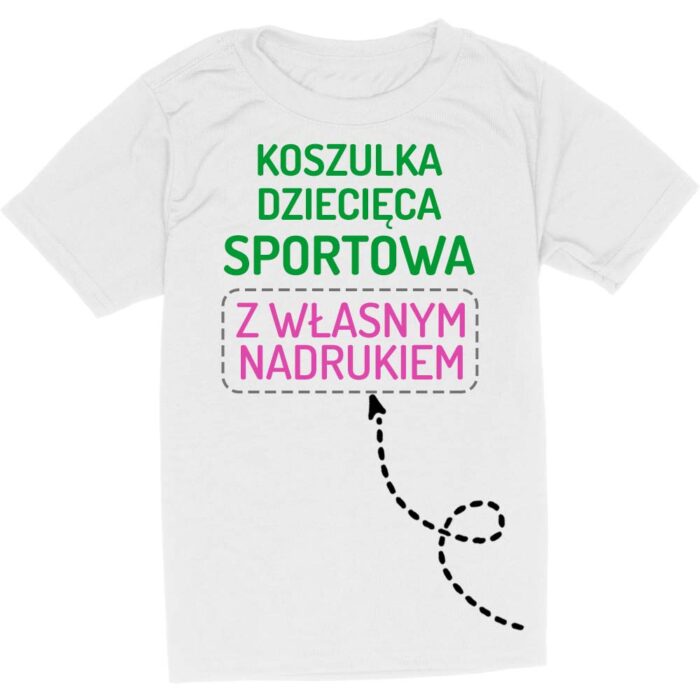 koszulka dziecięca sportowa z własnym nadrukiem