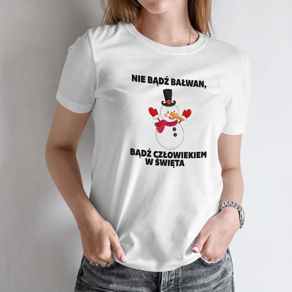 Koszulka świąteczna damska Nie bądź bałwan
