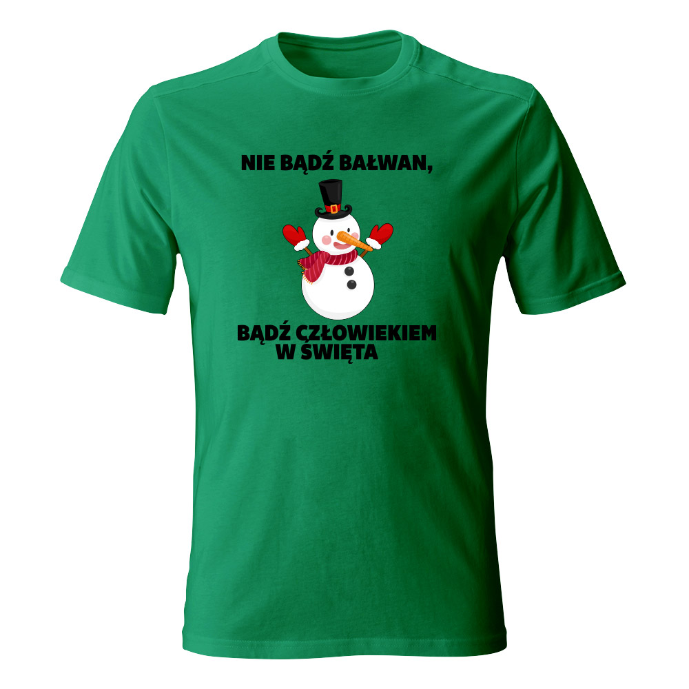 Koszulka świąteczna męska NIE BĄDŹ BAŁWAN