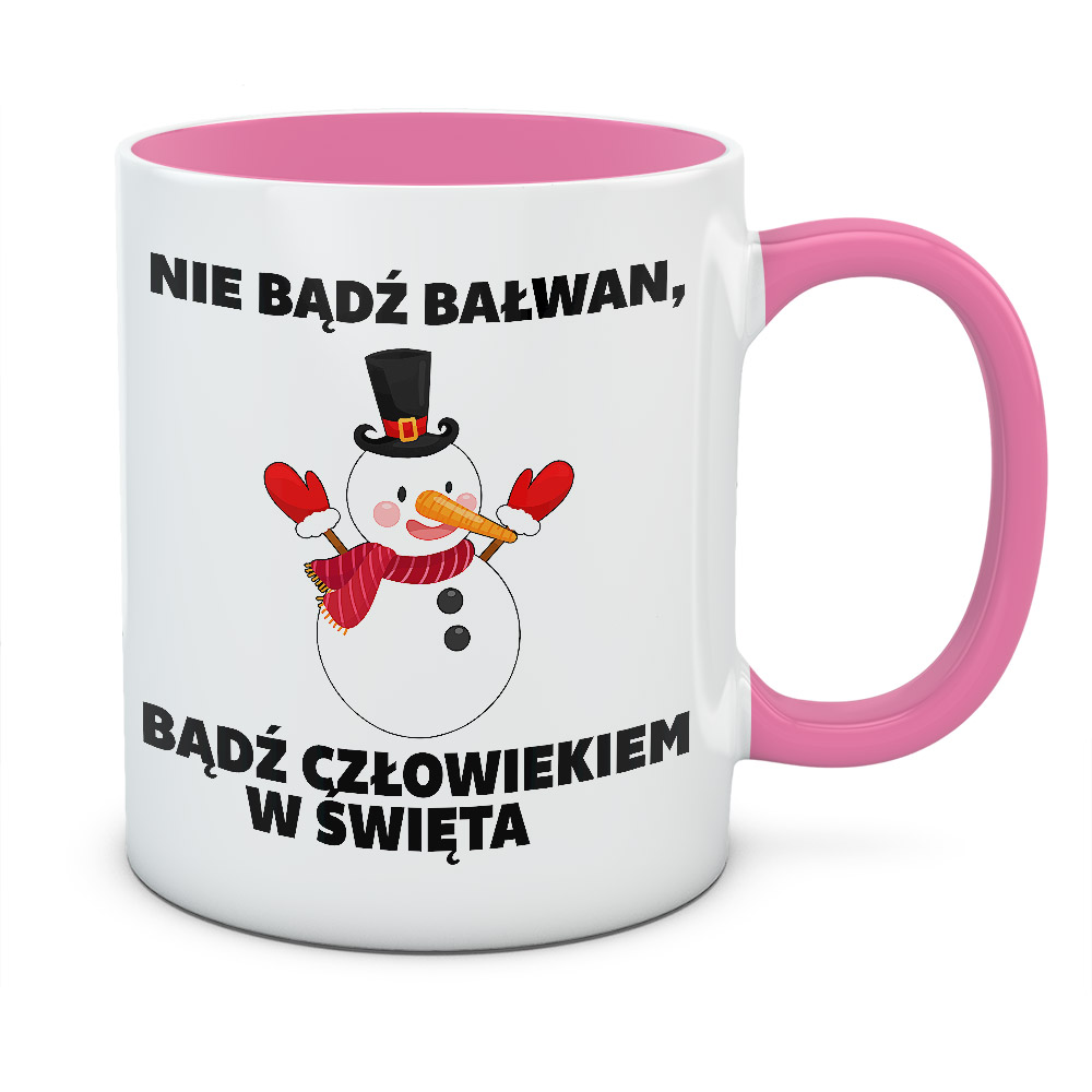 Kubek świąteczny NIE BĄDŹ BAŁWAN