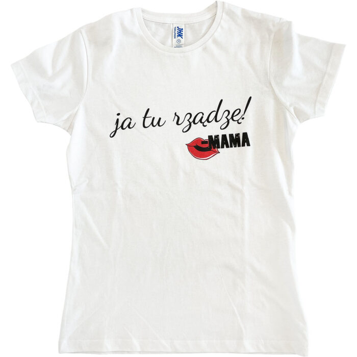Koszulka biała damska Ja tu rządzę mama