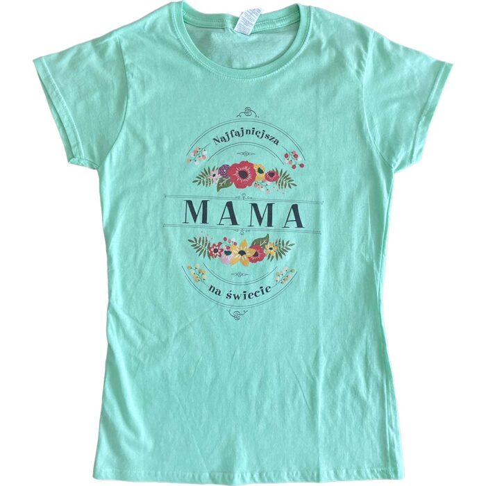 Koszulka damska miętowa Najfajniejsza Mama na świecie M