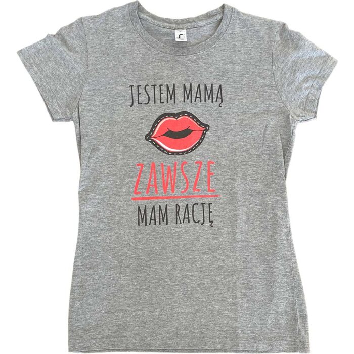 Koszulka damska szary melanż Jestem mamą zawsze mam rację M