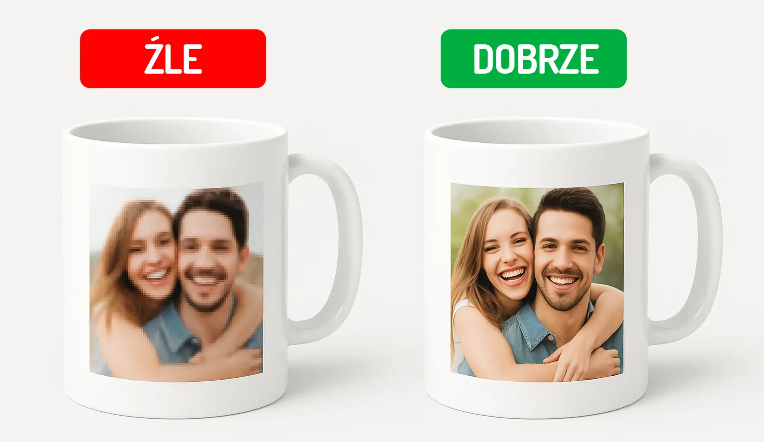 Jakość zdjęcia na kubku ze zdjęciem: po lewej pikselowana, nieostra fotografia (ZŁE), po prawej ostry, nasycony kadr (DOBRE) — dwa identyczne białe kubki.