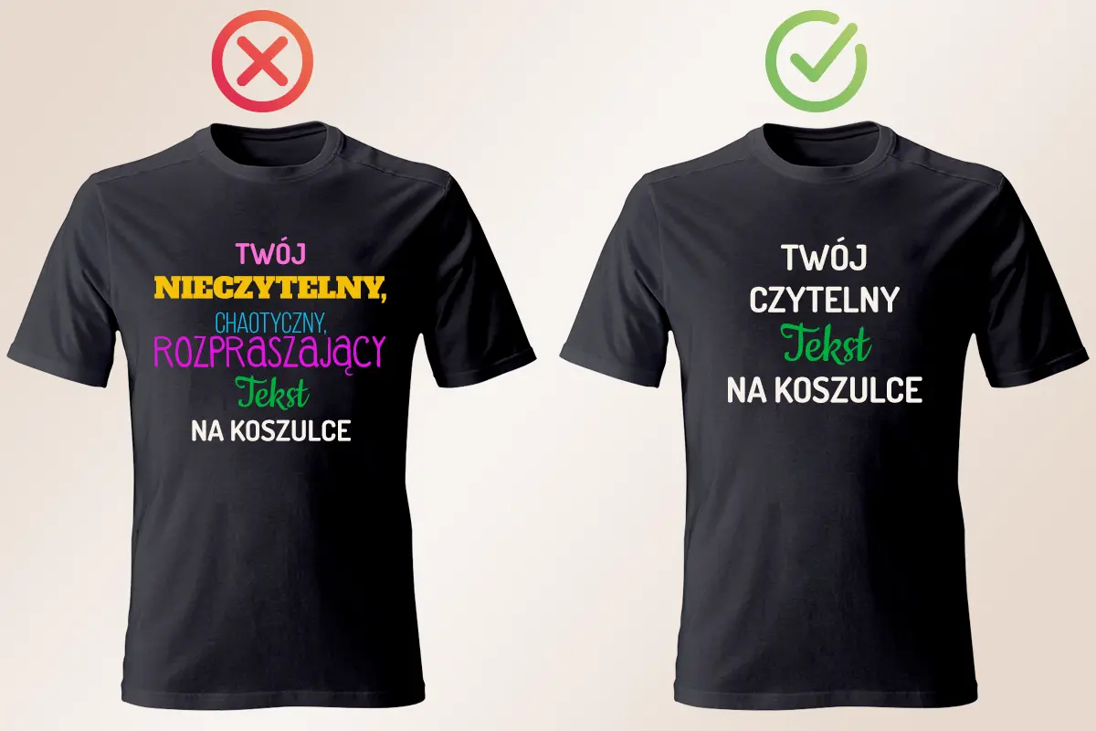 Błędy przy projektowaniu koszulki - przeładowanie kolorami i czcionkami