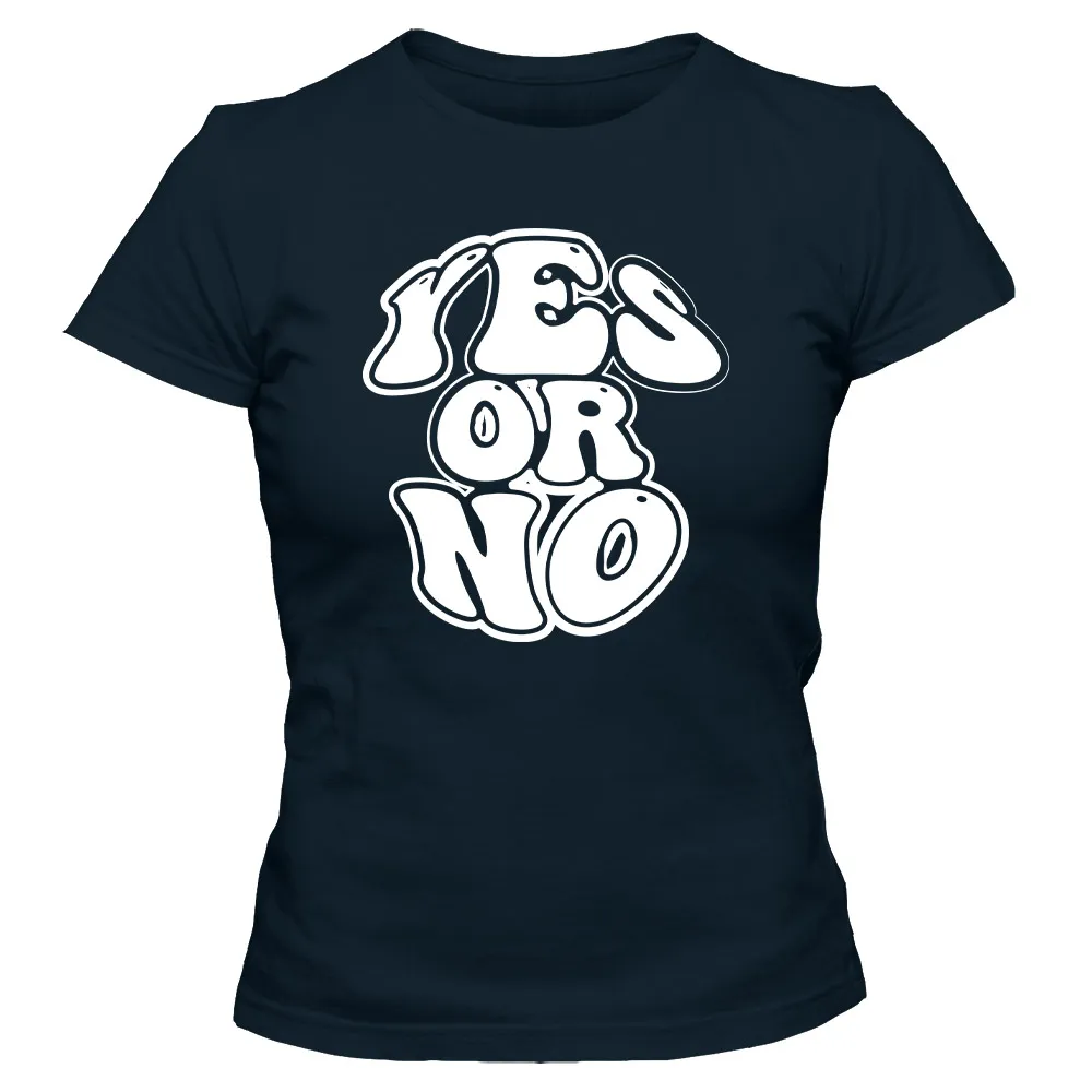 Koszulka damska YES OR NO