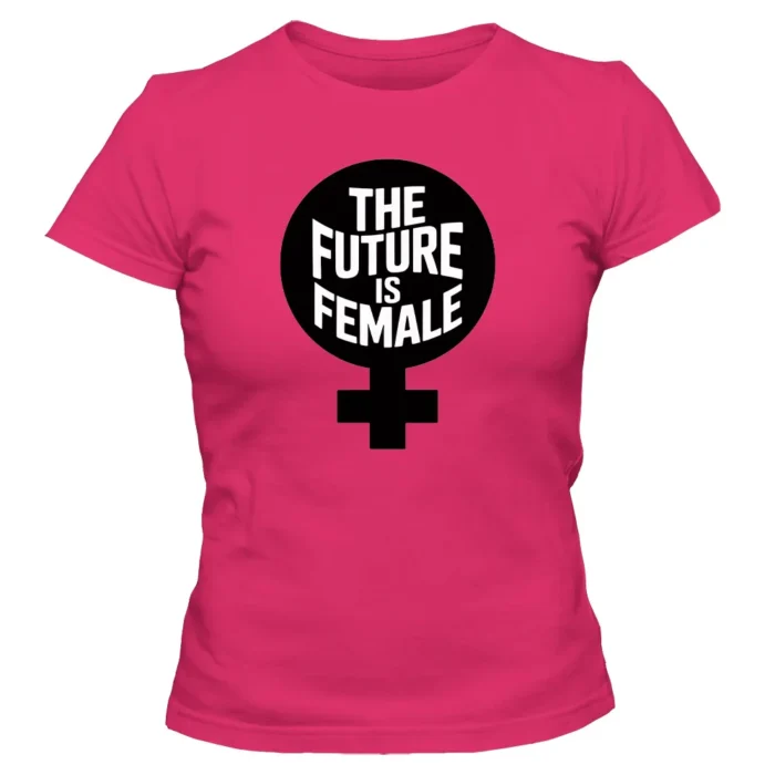 Koszulka damska FUTURE IS FEMALE